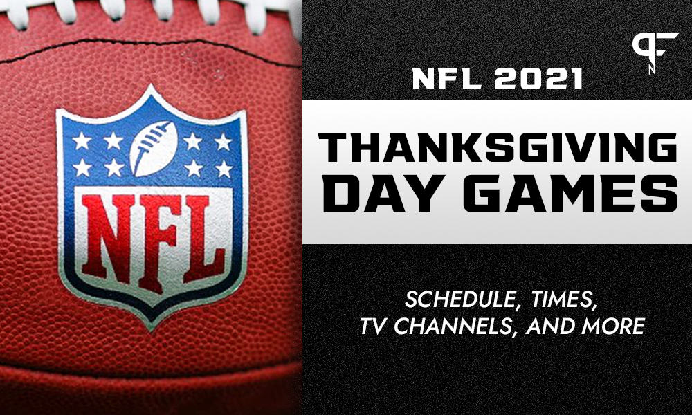 NFL Thanksgiving Day Games 2021: Schedule, times, TV channels, and