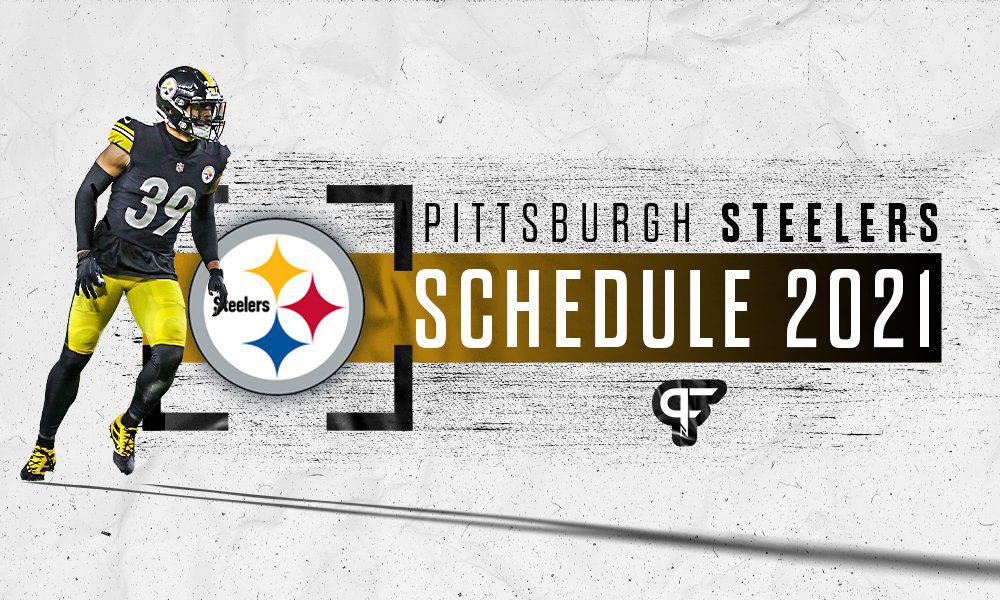 Pittsburgh Steelers schedule 2021