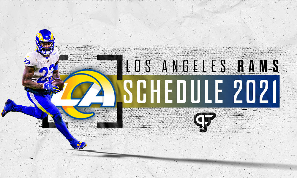 Los Angeles Rams Schedule 2021 Dates, times, win/loss prediction for