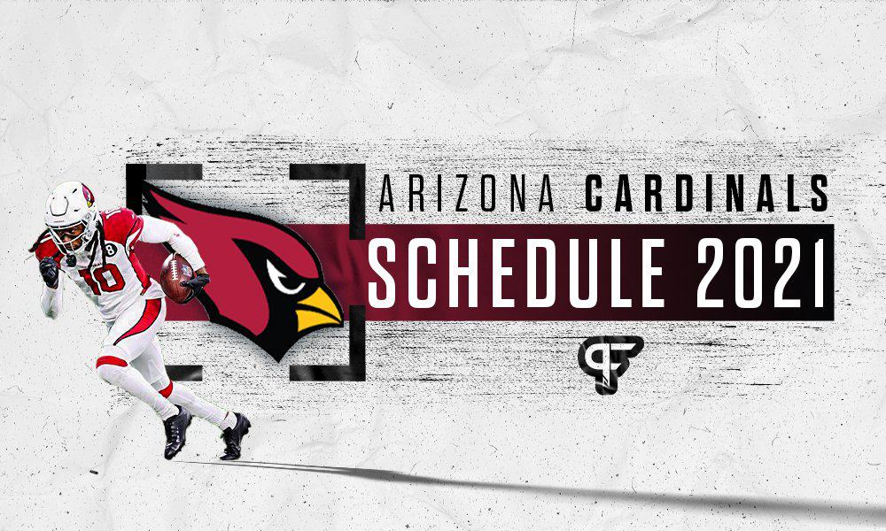 Arizona Cardinals Schedule 2021