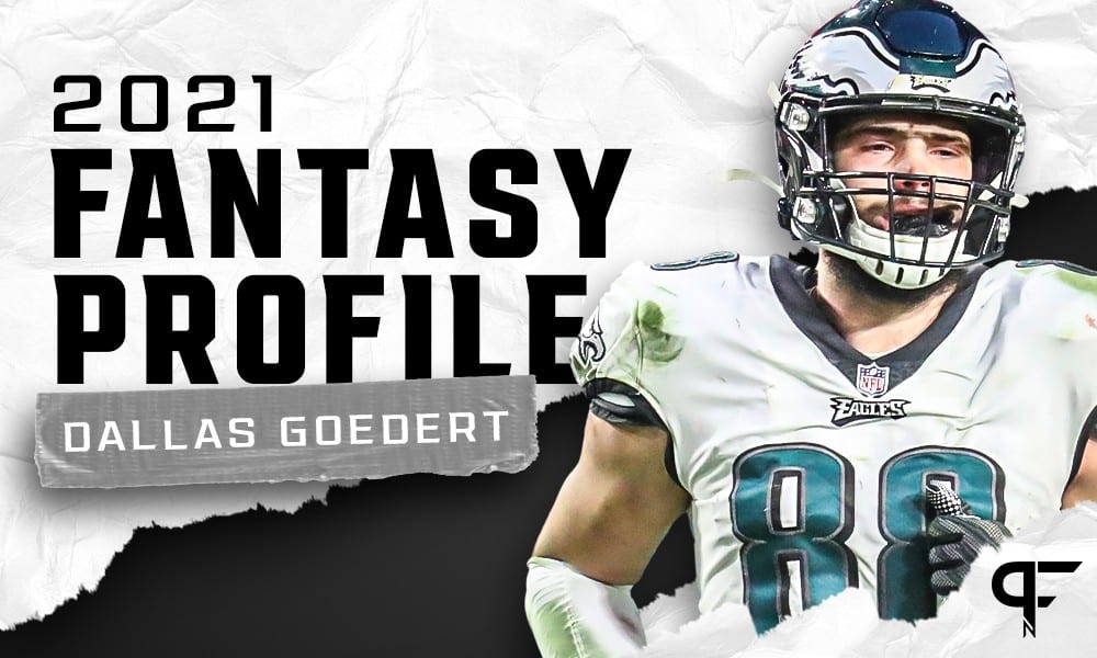 Why Philadelphia Eagles tight end Dallas Goedert is a 2020 fantasy football  breakout candidate, Fantasy Football News, Rankings and Projections