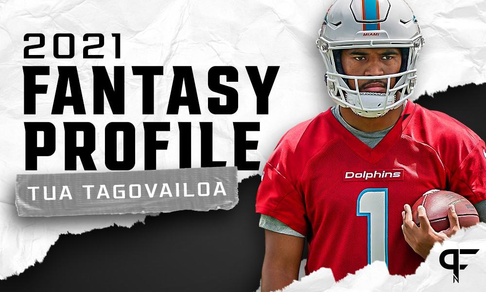 Tua Tagovailoa Fantasy Projections: Should You Draft Tagovailoa in Fantasy  This Year?