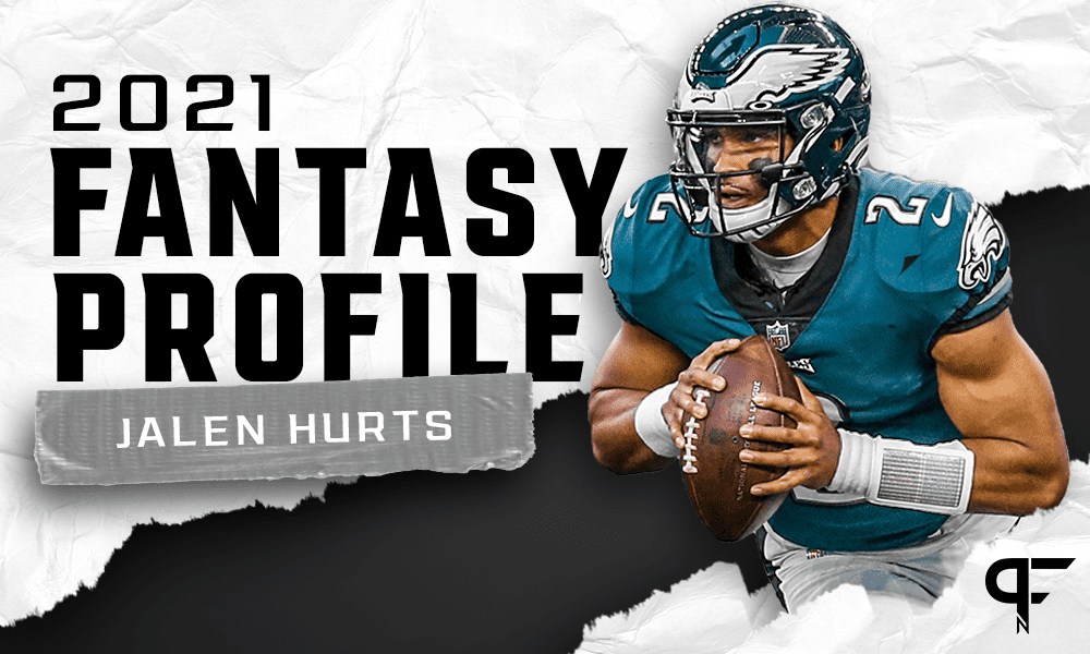 Jalen Hurts' fantasy outlook and projection for 2021