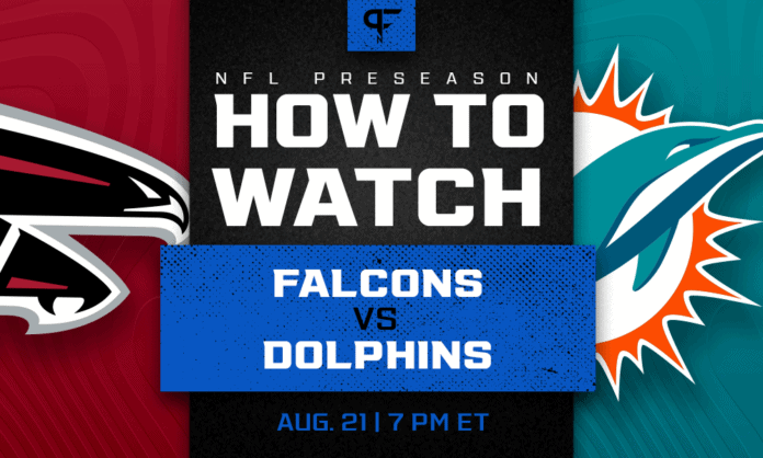Falcons vs. Dolphins: How to watch, start time, odds, live streams, TV  channel