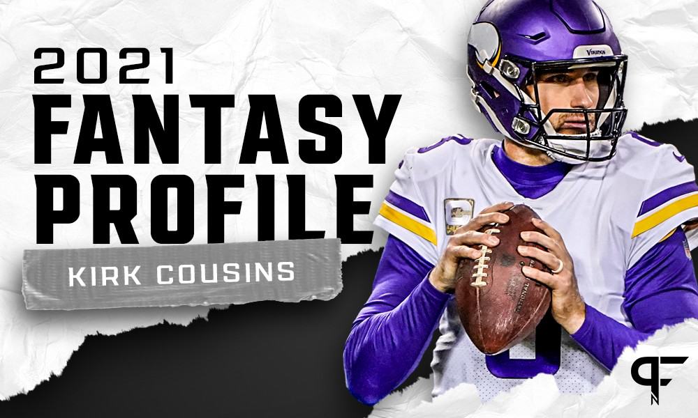 Kirk Cousins Fantasy Projections: Should You Draft Cousins in