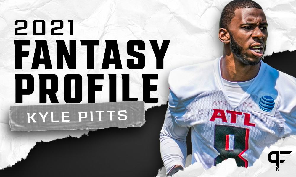 Kyle Pitts' fantasy outlook and projection for 2021