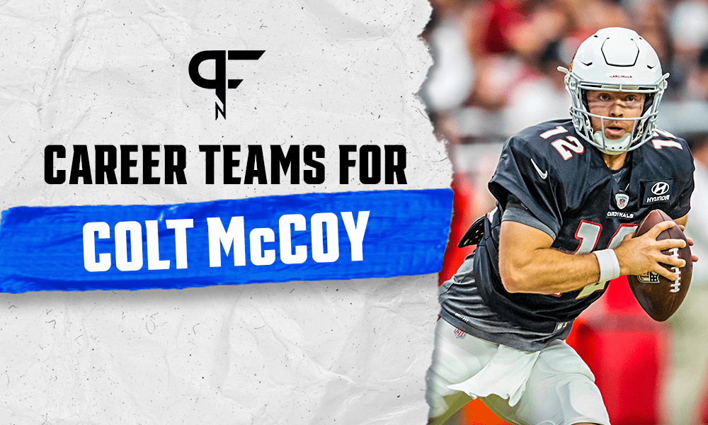 What NFL Teams Has Colt McCoy Played For Throughout His Career?