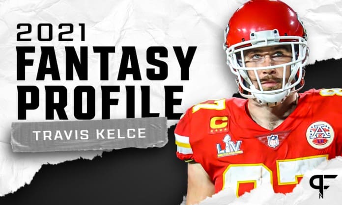 Travis Kelce Fantasy Football Profile 2021