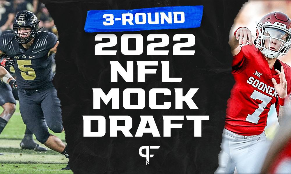 2022 NFL Mock Draft: A class 'Staind' by QB question marks