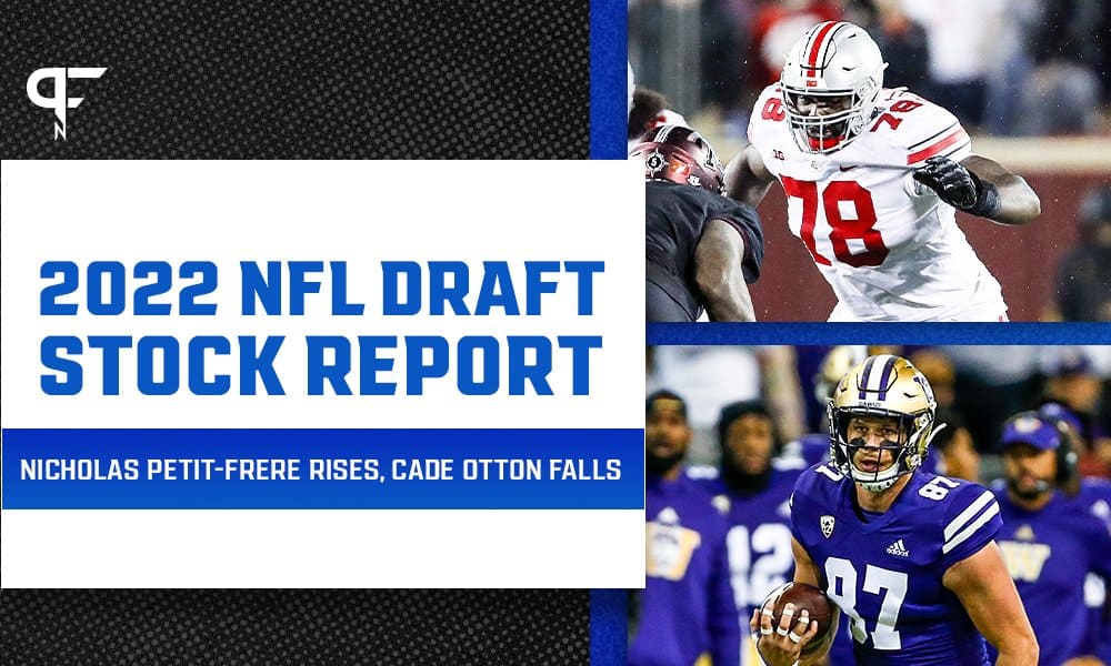 2022 NFL Draft Stock Report: Nicholas Petit-Frere rises, Cade