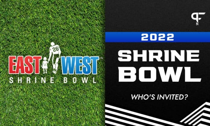 2022 East West Shrine Bowl Invites