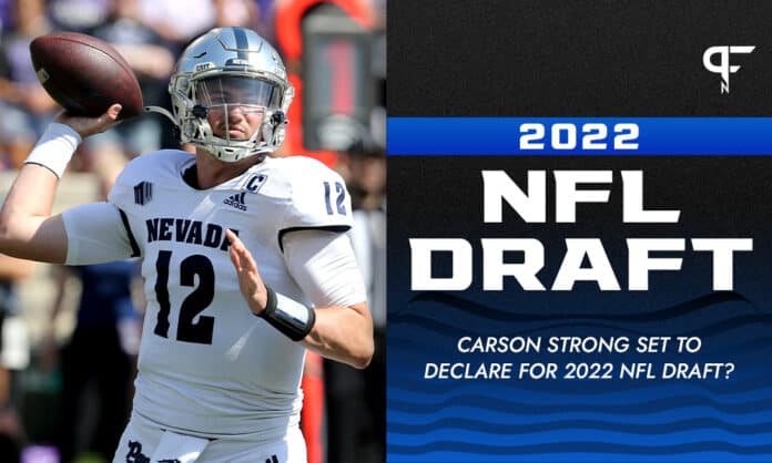 Is Nevada's Carson Strong set to declare for the 2022 NFL Draft?