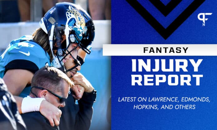 Fantasy Injury Report: Trevor Lawrence, Chase Edmonds, and DeAndre Hopkins injury updates