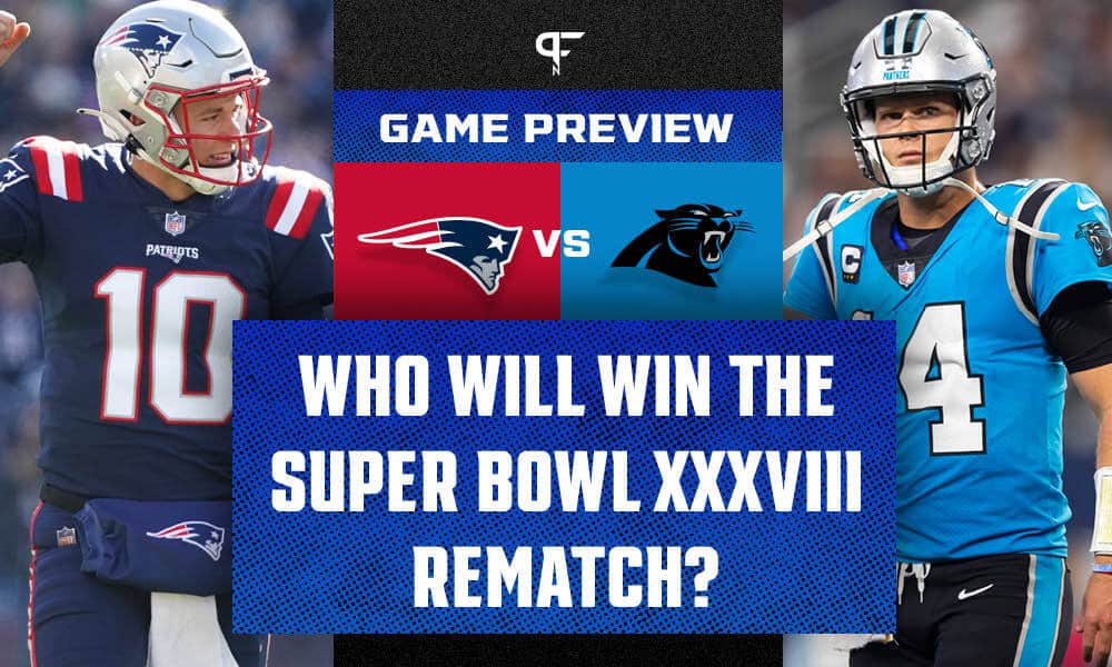 New England Patriots vs. Carolina Panthers: Storylines, prediction for a  Super Bowl rematch