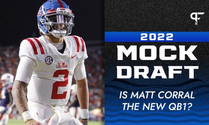 2022 NFL Mock Draft: Is Matt Corral the new QB1?