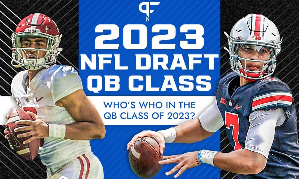 2023 NFL Draft QB Prospects: Bryce Young, C.J. Stroud set to battle for QB1  all year