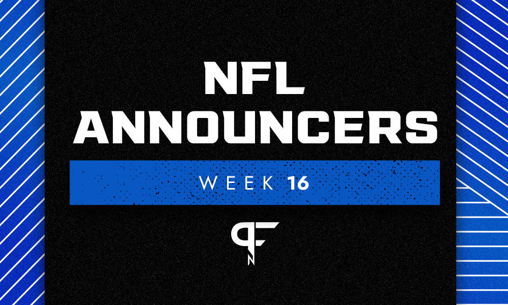 NFL Week 16 announcers schedule: TV broadcasters, announcing crews