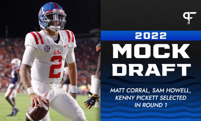 2022 NFL Mock Draft: Matt Corral, Sam Howell, Kenny Pickett selected in Round 1
