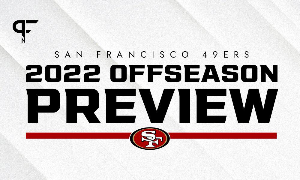 San Francisco 49ers 2022 Offseason Preview: Pending free agents, team  needs, draft picks, and more