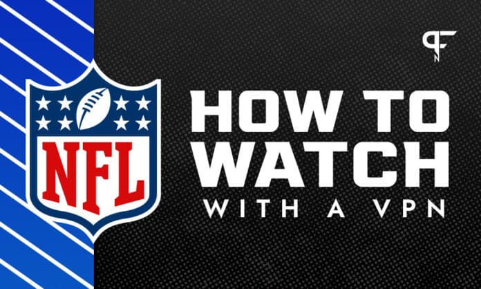 How to watch NFL games this weekend with a VPN