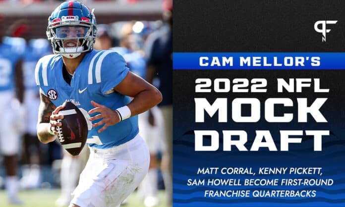 Cam Mellor's 2022 NFL Mock Draft: Matt Corral, Kenny Pickett, Sam Howell become first-round franchise quarterbacks