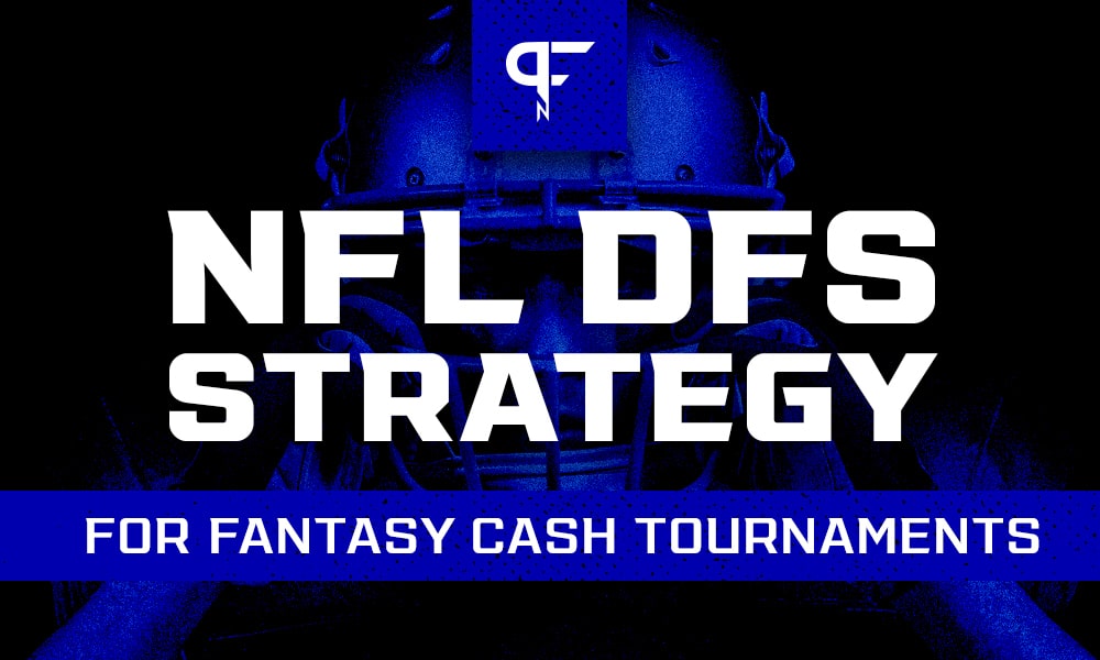 NFL DFS Lineup Advice: How to Create Cash Game Strategies (2023 Fantasy  Football)