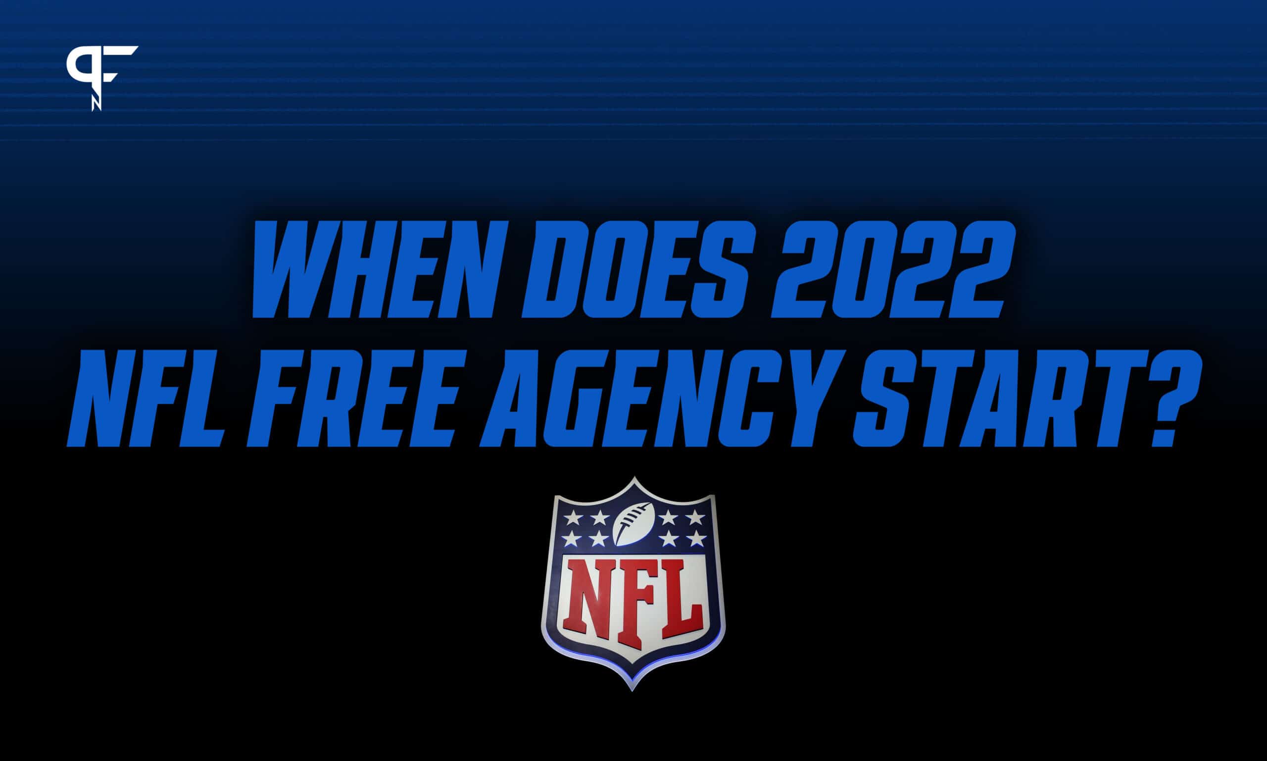 NFL Free Agency 2022: When does NFL free agency start?