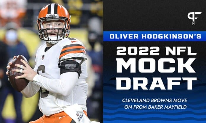 1-Round 2022 NFL Mock Draft: Cleveland Browns move on from Baker Mayfield