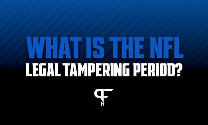 What Is the NFL Legal Tampering Period, and When Does It Start in 2023?