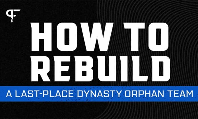 How to rebuild a last-place dynasty orphan team