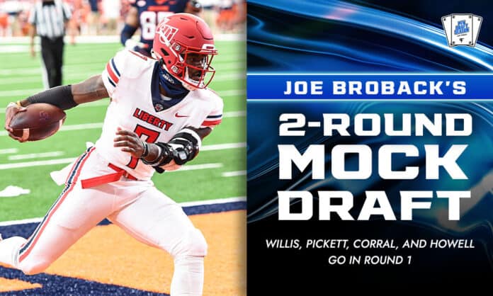 2-Round 2022 NFL Mock Draft: Willis, Pickett, Corral, and Howell go in Round 1