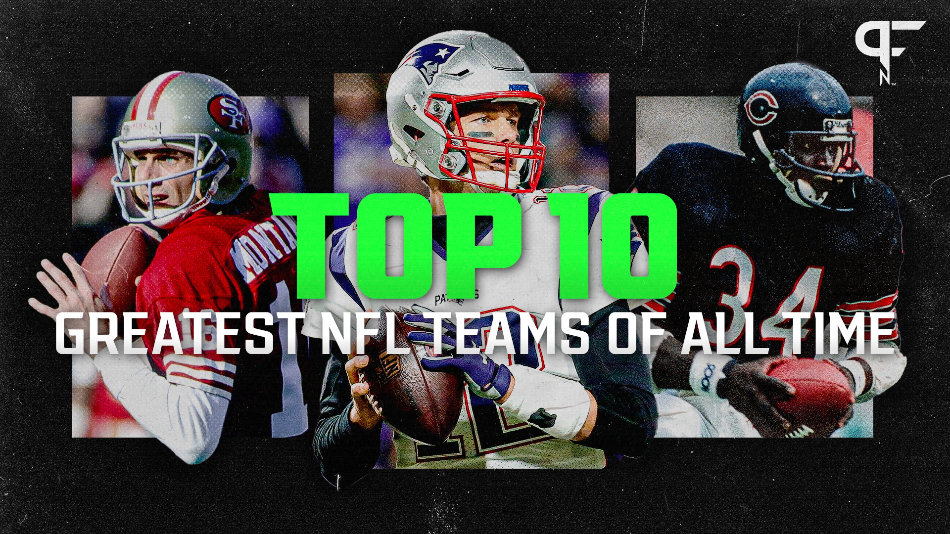 Top 10 Greatest NFL Teams of All Time
