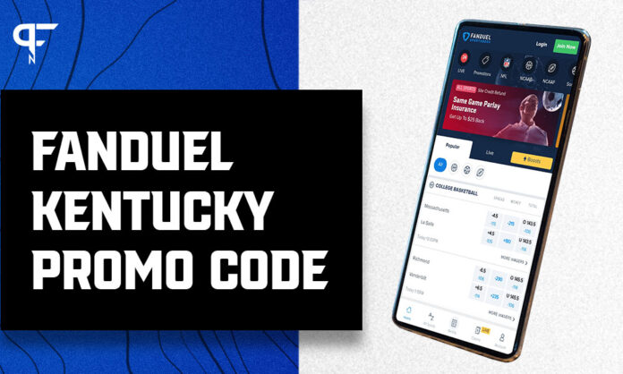 FanDuel Kentucky promo code kicks off sports betting with $200