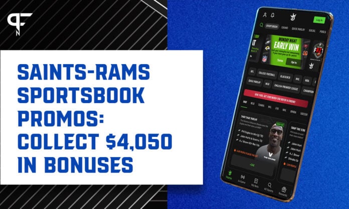 Saints-Rams Sportsbook Promos: Collect $4,050 In Bonuses On ESPN BET ...